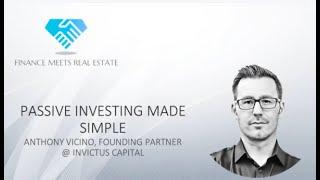 Passive Investing Made Simple w/ Anthony Vicino