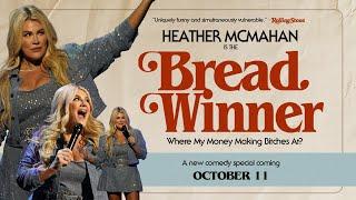 Heather McMahan: Breadwinner | Official Trailer | Comedy Special