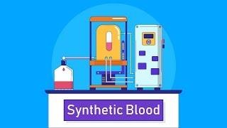 Synthetic Blood - Artificial Blood