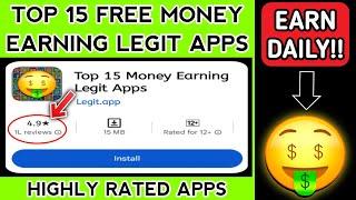 Top 15 Free Money Earning Legit Apps (HIGHLY RATED) - 2024