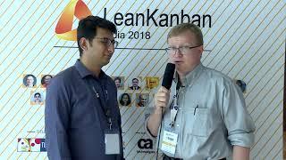 In Conversation with Alexie Zheglov | Lean Kanban India 2018 Conference | Conference Feedback