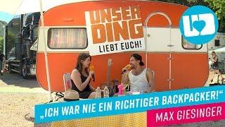 Max Giesinger: Backpacken mit Koffer?!