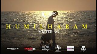 Mister AG - Humilharam (Vídeo Oficial)