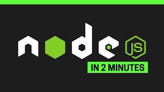 Node js Explained in 2 minutes