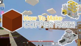 How To Make COPPER INGOT FARM | Roblox Islands