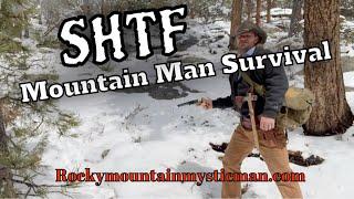 Secrets of SHTF Mountain Man Survival