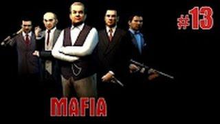 Прохождение Mafia — Часть 13: Бон Аппетит!