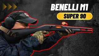 Benelli M1 Super 90... Its a BEAST!