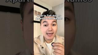 Secret of Asian Last Names #comedy #languages #asianhumor