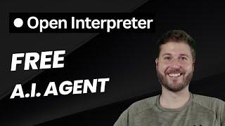 3 Ways to Use Open Interpreter FOR FREE, locally and with Open Source Software