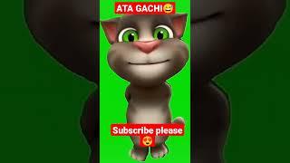 Ata gachi#tom #kidsvideo #shorts #trendingshorts #viral #mytalkingangela #mytalkingtom #mytalkin