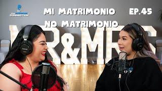 Mi matrimonio no matrimonio I The Supreme Connection Ep. 45