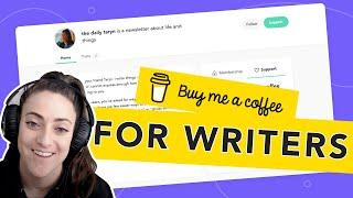 Using Buy Me a Coffee for your writing or newsletter