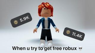 Trying to get free robux 