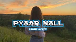 INDIA PYAAR NAALL_(Rollan Napante) _2022