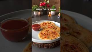 Bread Chilla Healthy & Tasty #healthyfood #healthybreakfast #chilla #recipe #breakfastfood