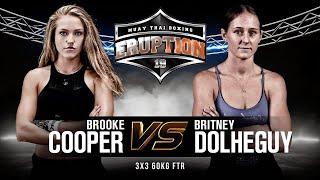 Eruption Muay Thai 19: Brooke Cooper Vs Britney Dolheguy