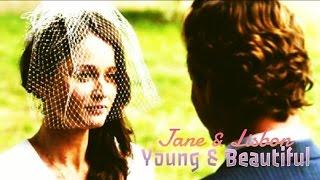 Jane and Lisbon-Young & Beautiful(Will you still love me?)