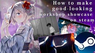 How to make animated workshop showcase on steam (2022)