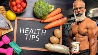 Health Tips and Healthy Foods | Mr India Suresh Kumar