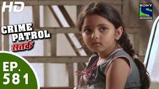 Crime Patrol - क्राइम पेट्रोल सतर्क - Kahan Hain Priya (Part-2) - Episode 581 - 1st November, 2015