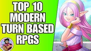 Top 10 Modern Turn Based RPGs You NEED To Try