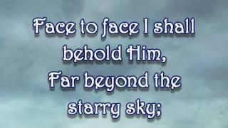 Face to Face with Christ My Savior- MVL - roncobb1.wmv