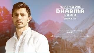 KSHMR's Dharma Radio Episode 18 | Best Mainstage and Ethnic House Mix | #DharmaRadio