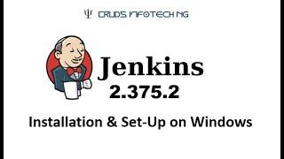 Jenkins (v2.375.2)Installation On Windows