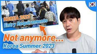 Korea Entry Requirements Summer 2023 What to expect (Q code, Visa) | Korea Travel Tips