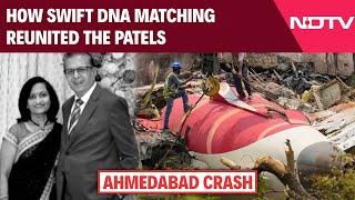 Ahmedabad Plane Crash: How swift DNA matching reunited the Patels after the Ahmedabad plane crash