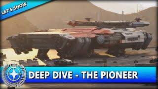 DEEP DIVE PIONEER | STAR CITIZEN ALPHA 4.0.2