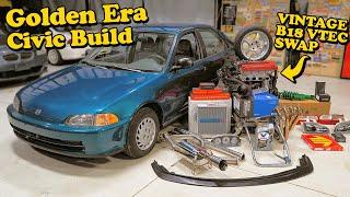 Nostalgia Honda Civic Build - Re-Living our Youth!