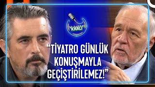 "Tiyatro Kitlesi, Sinemema Kitlesinden Daha Entelektüeldir" | Muhabbet Kralı