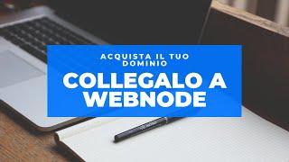 Come Acquistare il Dominio e collegarlo a Webnode