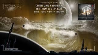 Outer Mind & Rainer K pres. Hard Classic Project - Trip Down Memory Lane [HQ Edit]