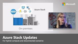 Azure Stack for hybrid compute and disconnected scenarios