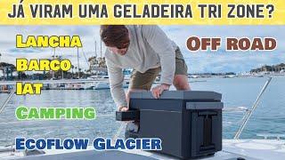 Estamos Testando a Ecoflow Glacier Tri Zone - Quadrivolt com Wi-Fi e Aplicativo Celular