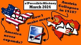 r/PossibleHistory Reddit Recap #2 - March 2024