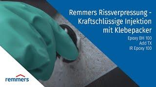 Remmers Rissverpressung - Kraftschlüssige Injektion mit Klebepacker