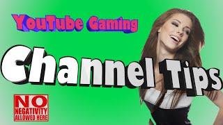 YouTube Gaming Channel Tips: Be ready to spend a lot of time