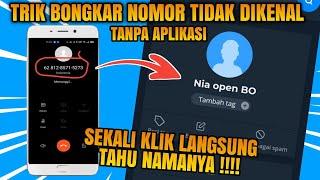 Cara mengetahui identitas nomor hp tanpa aplikasi