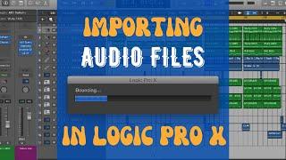 How To Import Audio Files In Logic Pro X.