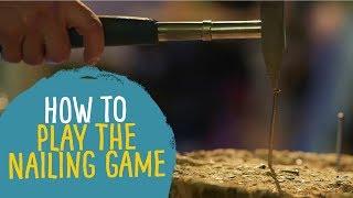 How to play 'The Nailing Game' or Game of Stump