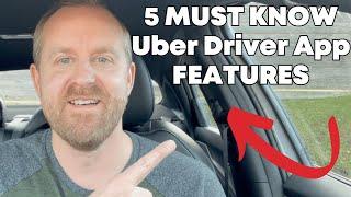 5 MUST KNOW Uber Driver App Features