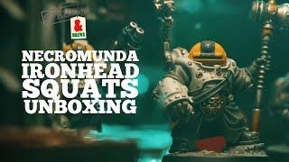 Necromunda Ironhead Squat Prospectors Unboxing