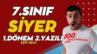 7. Sınıf Peygamberimizin Hayatı (SİYER) 1. Dönem 2. Yazılı (%99 Çıkabilir  )