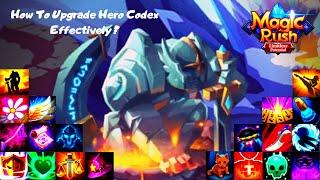 Magic Rush : Hero Codex Guide