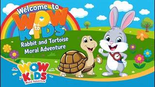 Welcome To Wow Kids || Rabbit and Tortoise Moral Adventure || Kids Songs ||  Moral Story #kidsstory