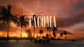 TACOMA - NotMike, Tobbi (Video Lyric)